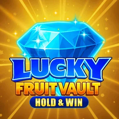 Lucky Fruit Vault: Hold & Win slot — Birdspin Casino CA